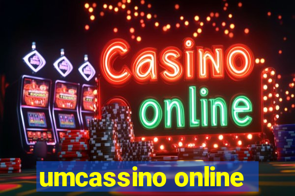 umcassino online